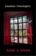 Amar a Versos: Poemas de Amor y Locura